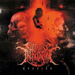 Witness The Recreant : Avarice